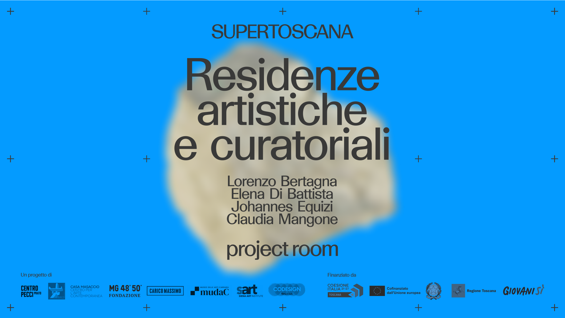SUPERTOSCANA Residenze per artiste, artisti, curatrici e curatori under 36 